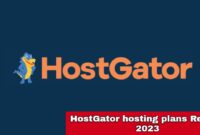 HostGator hosting plans Review 2023